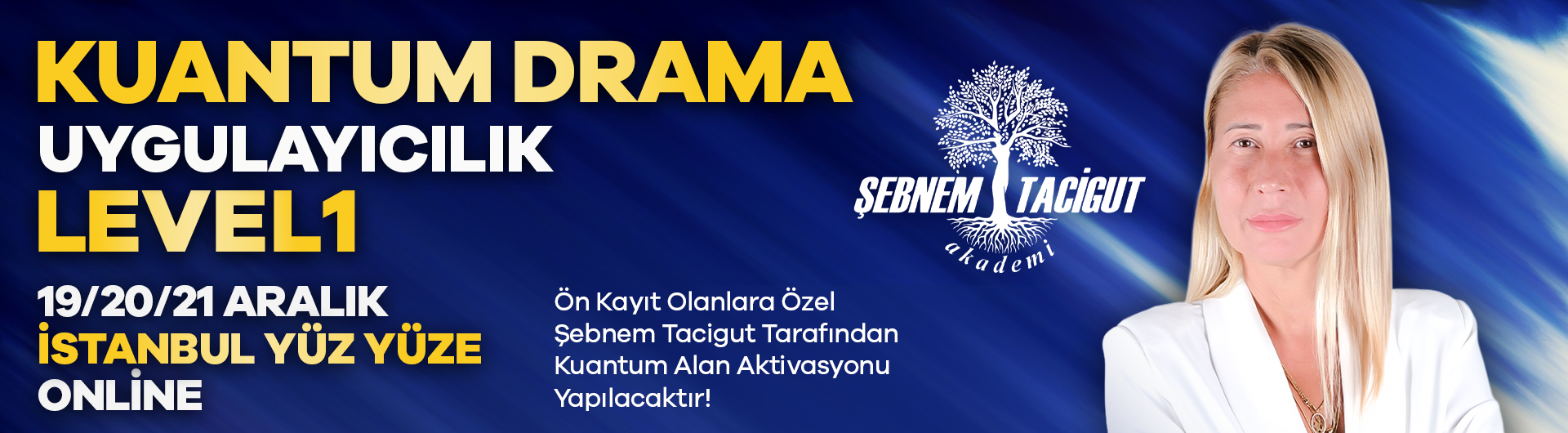 Kuantum Drama Uygulayıcılık Level 1 - Yüz Yüze